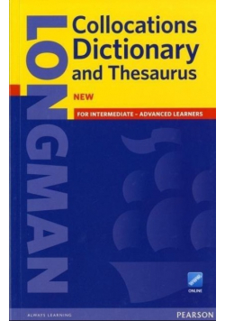 Longman Collocations Dictionary & Thesaurus