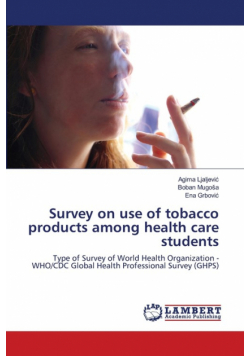 Survey on use of tobacco products among health care students
