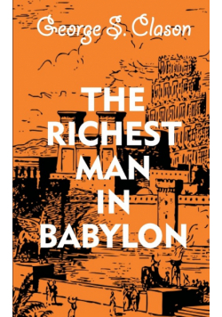 The Richest Man In Babylon