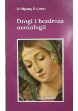 Drogi i bezdroża mariologii