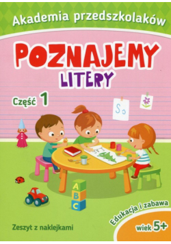 Akademia przedszkolaka Poznajemy litery Część 1