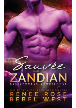 Sauvée par le Zandian