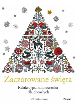 Zaczarowane Święta Relaksująca kolorowanka dla dorosłych