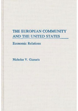 The european community and the united states Economic Realtions