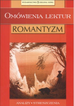 Omówienia lektur Romantyzm