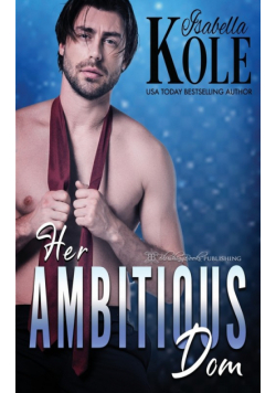 Her Ambitious Dom