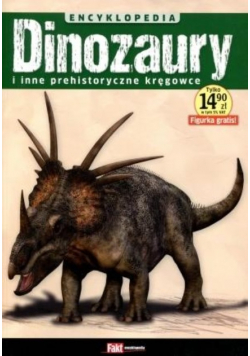 Dinozaury i inne prehistoryczne Encyklopedia
