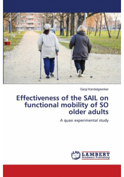 Effectiveness of the SAIL on functional mobility of SO older adults