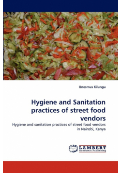 Hygiene and Sanitation practices of street food vendors