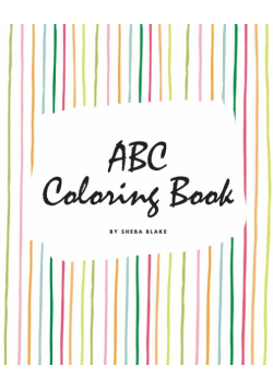 ABC Coloring Book for Children (8x10 Coloring Book / Activity Book)