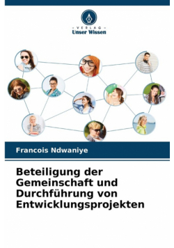 Beteiligung der Gemeinschaft und Durchführung von Entwicklungsprojekten