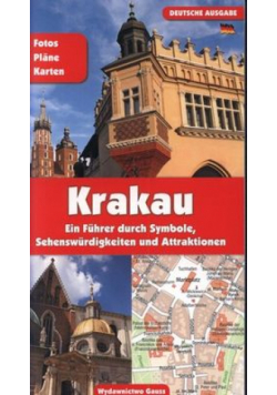 Kraków. Przewodnik po symbolach zabytkach i atrakcjach wer. niemiecka