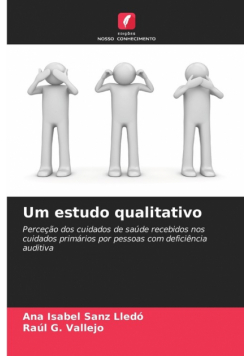 Um estudo qualitativo