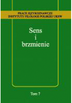 Danielewiczowa Magdalena - Sens i brzmienie