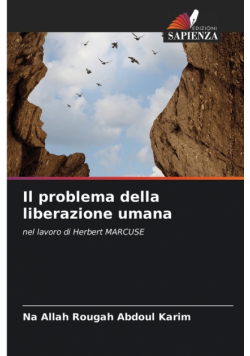 Il problema della liberazione umana