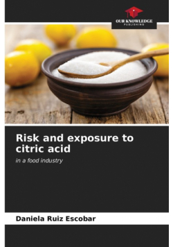Risk and exposure to citric acid