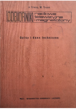 Odbiorniki radiowe telewizyjne i magnetofony