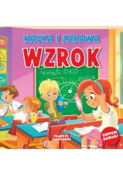 Nauka i zabawa Wzrok