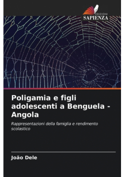 Poligamia e figli adolescenti a Benguela - Angola