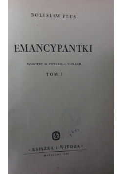 Emancypantki, tom 1