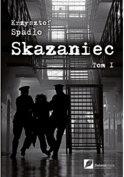 Skazaniec Tom I