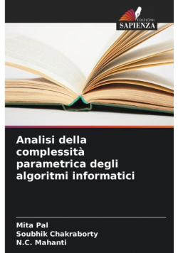 Analisi della complessità parametrica degli algoritmi informatici