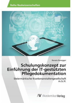 Schulungskonzept zur Einführung der IT-gestützten Pflegedokumentation