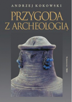 Przygoda z archeologią