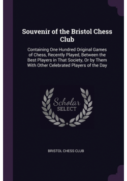 Souvenir of the Bristol Chess Club