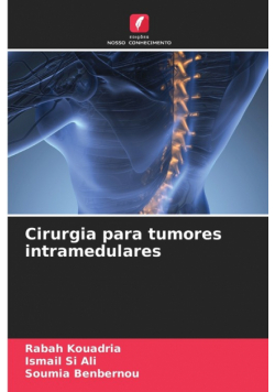 Cirurgia para tumores intramedulares