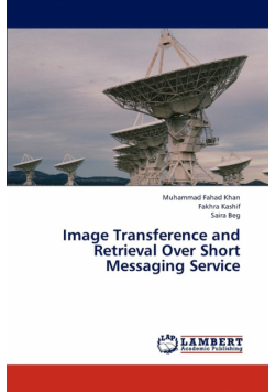 Image Transference and Retrieval Over Short Messaging Service