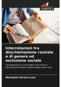 Interrelazioni tra discriminazione razziale e di genere ed esclusione sociale
