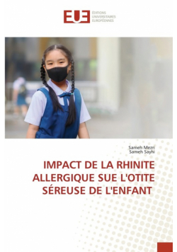 Impact De La Rhinite Allergique Sue L'otite Séreuse De L'enfant