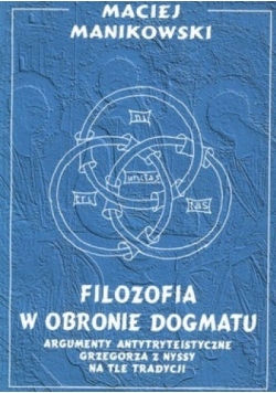 Filozofia w obronie dogmatu