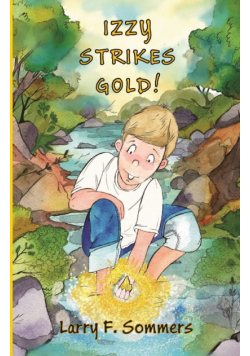 Izzy Strikes Gold! (PB)