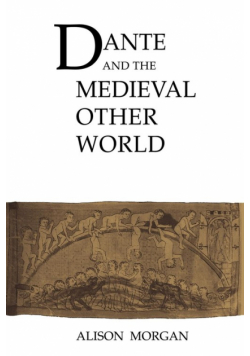 Dante and the Medieval Other World