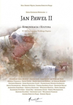 Jan Paweł II Komunikacja i kultura