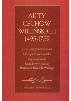 Akty cechów wileńskich 1495-1759