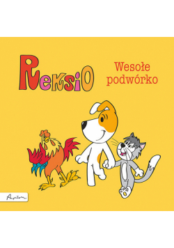 Reksio. Wesołe podwórko