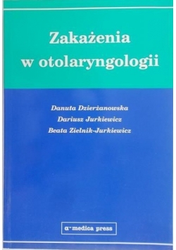 Zakażenia w otolaryngologii