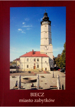 Biecz Miasto Zabytków