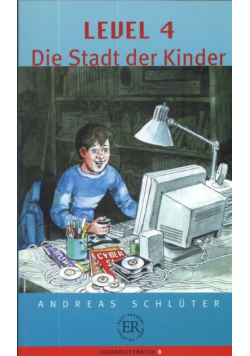 Die Stadt der Kinder