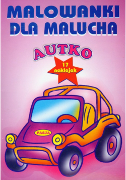 Autko Malowanki dla malucha