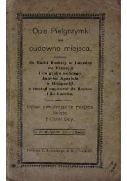 Opis Pielgrzymki na cudowne miejsca,