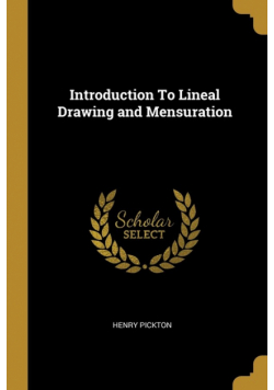 Introduction To Lineal Drawing and Mensuration