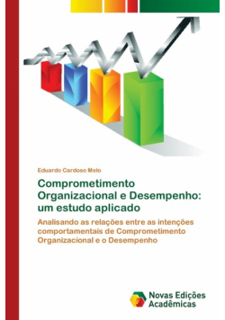 Comprometimento Organizacional e Desempenho