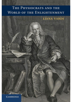 The Physiocrats and the World of the             Enlightenment