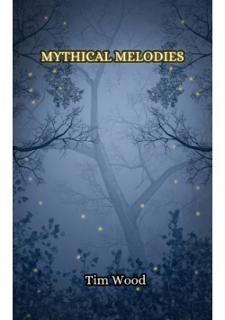 Mythical Melodies