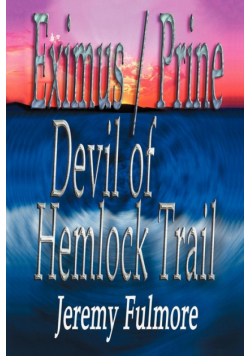 Devil of Hemlock Trail