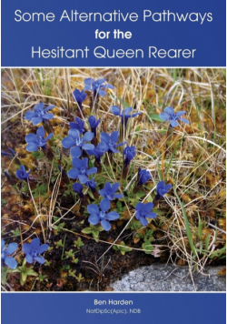 Some Alternative Pathways for the Hesitant Queen Rearer